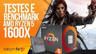 RYZEN 5 1600X Testes e Benchmark com os novos processadores AMD  KaBuM TV [upl. by Burl]