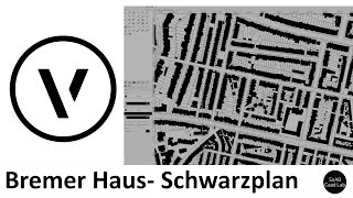 Vectorworks  Bremer Haus  Schwarzplan [upl. by Haldane]