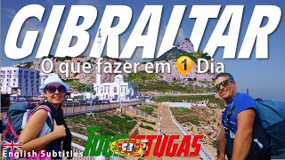 GIBRALTAR O que fazer em 24h  WHAT TO VISIT IN 24H  Touristugas [upl. by Ventura108]