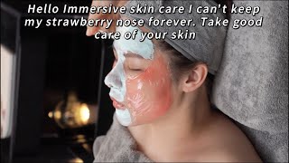 Hello Immersive skin care I cant keep my strawberry nose forever Take good care of your skin [upl. by Ahsile]