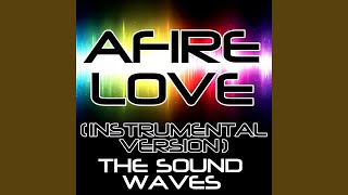 Afire Love Instrumental Version [upl. by Missak]