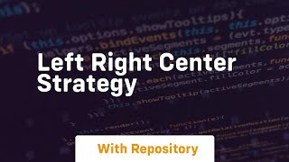 left right center strategy [upl. by Essined]