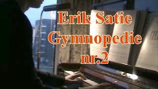 Erik Satie Gymnopedie nr2 [upl. by Neiv]