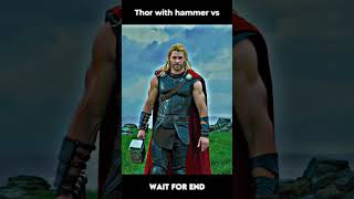 Thor with hammer Vs Thor without hammer ⚡️shorts [upl. by Gigi]