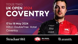 IPA Pool Tour 2 UK Open 2024  Coventry  Main Table  DAY 3 [upl. by Naujad]