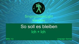 Ich  Ich  So soll es bleiben  Karaoke Version  SGL 153 [upl. by Hy243]