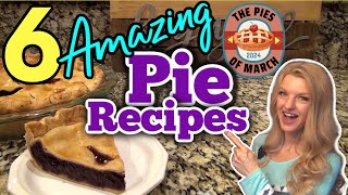 6 MouthWatering PIE RECIPES  Easy DESSERT RECIPES you NEED on your LIFE  PiesOfMarch [upl. by Resee311]