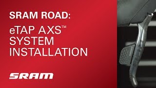 SRAM eTap AXS System Installation [upl. by Nelrsa]