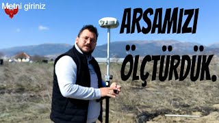 ARSATARLABAHÇE RESMİ ÖLÇÜMÜ NASIL YAPILIR VE MALİYETİ tarla arsa bahçe SınırTespiti [upl. by Melicent]