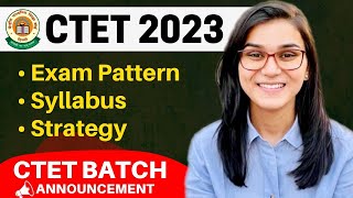 CTET July 2023 Batch  Exam Pattern Syllabus Strategy Books by Himanshi Singh [upl. by Yehudi]