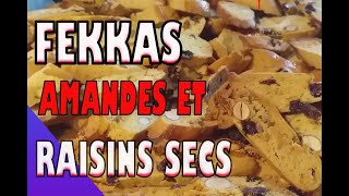 Fekkas aux amandes et raisin sec « recette marocaine » ΙΙ إليكم سر تحضير فقاص محمر و رائع جدا😋👌 [upl. by Rimidalv]