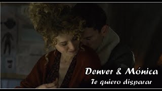 Denver amp Mónica LCDP  Te quiero disparar [upl. by Ros]