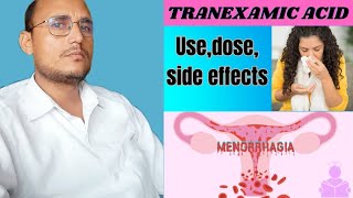 Tranexamic acid Trenxausedoseside effectscontraindication Review [upl. by Leivad436]