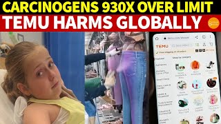 Carcinogens in China’s Cheap Products 930X Over the Limit Temu Exposed for Global Consumer Harm [upl. by Leiruh]