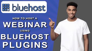 How to host a webinar using bluehost plugins 2024 [upl. by Yanehc990]