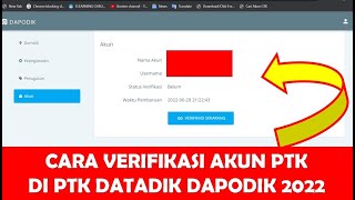 CARA VERIFIKASI AKUN PTK DI DAPODIK 2022  2023  2024 [upl. by Nosreffej]