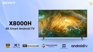 Sony X8000H TV  Sony X8000H 4K TV  Sony Bravia X8000H TV  Sony X8000H 4K Smart Android TV [upl. by Krispin]