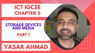 ICT IGCSE Chapter 3  Storage devices and media  Part 1 [upl. by Siulesoj]