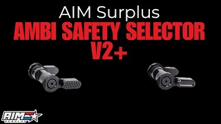 AimSurplus Product Spotlight AimSurplus AR Ambi Safety Selector V2 [upl. by Mlohsihc85]