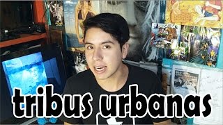 las TRIBUS URBANAS  gamers otakus raperos y darks [upl. by Eimaj]