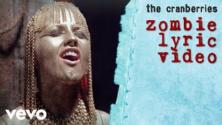 The Cranberries  Zombie Lyric Video [upl. by Parker290]