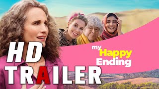 My Happy Ending TRAILER Andie MacDowell [upl. by Powder]