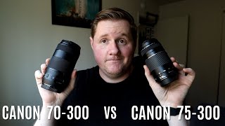 Canon 70300 vs 75300 Lens Comparison [upl. by Valli]