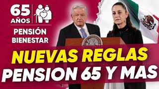 Noticia Urgente 🚨 Claudia Sheinbaum Da A Conocer Nuevas Reglas De Operación 📥quotPension Bienestar 2024 [upl. by Robina87]