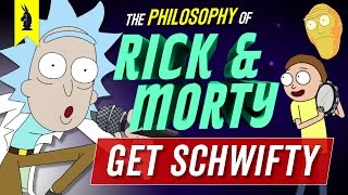 The Philosophy of Get Schwifty Rick and Morty – Wisecrack Edition [upl. by Tivad847]