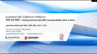 Webinar Top 10 TIPS – Getting Started with BIM Interoperability Tools in Revit [upl. by Felecia]