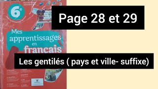 les gentilés pays et villesuffixe mes apprentissage en français 6ème année primaire page 28 et 29 [upl. by Meijer]