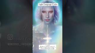 Light Language Codes Activation lightlanguagehealer lightlanguageactivation pleiades [upl. by Idola]