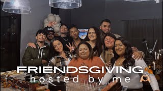 I HOSTED FRIENDSGIVING  it got wild JENICKA LOPEZ [upl. by Preiser]