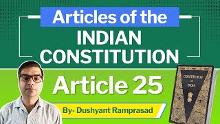 Article 25 Explained [upl. by Dahsraf]