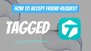 How to Accept Friend Request on Tagged [upl. by Matthiew]