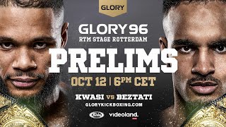 GLORY 96 Prelims LIVE [upl. by Kristin]