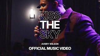 Avery Wilson  Kiss The Sky Official Video  Weirdo Workshop [upl. by Hamrah817]