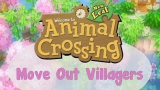 How to Move Out Unwanted Villagers in Animal Crossing New Leaf [upl. by Nedmac527]