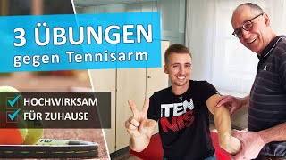 3 Übungen bei Tennisarm  Behandlung einfach von zuhause  Tipps von Uwe Schmitz [upl. by Annhoj]