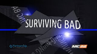 Surviving Bad 2024  Ep 2   A Man’s Testimony on the Road to Recovery [upl. by Akirret]