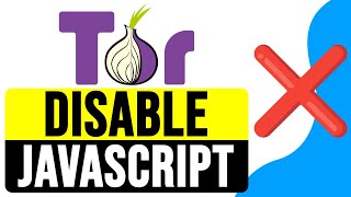 How to DISABLE JAVASCRIPT on TOR Browser 2024  Turn Off JavaScript in TOR Browser [upl. by Ttej]