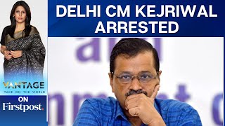 India Delhi CM Arvind Kejriwal Arrested Weeks Ahead of General Election  Vantage with Palki Sharma [upl. by Lozar]