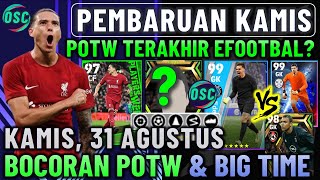 PEMBARUAN KAMIS 31 AGUSTUS APAKAH ADA EVENT BARU  BOCORAN POTW amp EPIC EFOOTBALL 2023 MOBILE [upl. by Murry]