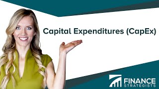 Capital Expenditures CapEx Definition  Finance Strategists  Your Online Finance Dictionary [upl. by Trula]