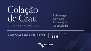 Colação de Grau CESUPA segundo semestre Enfermagem Farmácia Fisioterapia e Odontologia [upl. by Nikita]