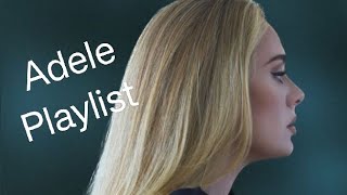 Best of Adele songs playlist [upl. by Defant719]