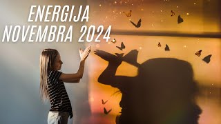 ENERGIJA NOVEMBRA 2024  Testovi i iznenađenja [upl. by Grimes691]