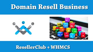 How To Resell Domain Using Resellerclub With Whmcs  Start Domain Reselling Business [upl. by Ahsoek]