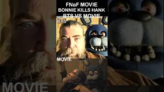 FNaF Movie BONNIE KILLS HANK Behind The Scenes Vs Movie  FNaF Movie 2 [upl. by Molohs]