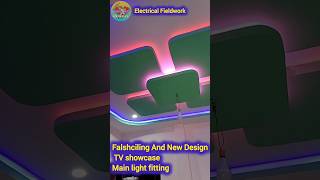 Falshciling And New Design TV showcaseMain light fitting viralvideo electricalfieldwork [upl. by Brandwein]